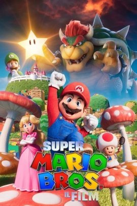 Super Mario Bros. Il film (2023) ITA Streaming