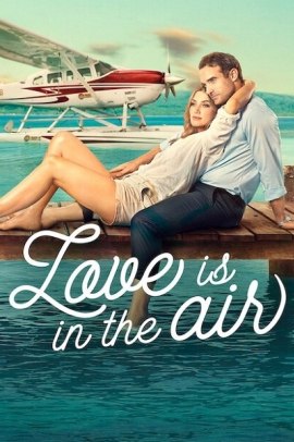 Love is in the Air (2023) Ita Streaming