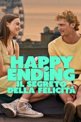 Happy Ending – Il segreto della felicità (2023) ITA Streaming