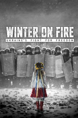 Winter on Fire: Ukraine's Fight for Freedom (2015) Streaming