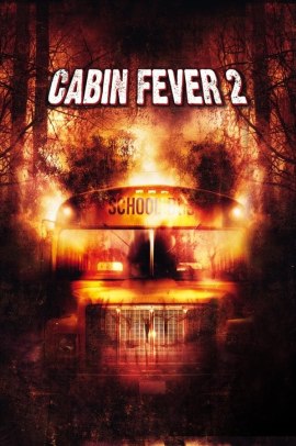 Cabin Fever 2 - Il contagio (2009) Streaming