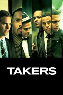 Takers (2010) Streaming ITA