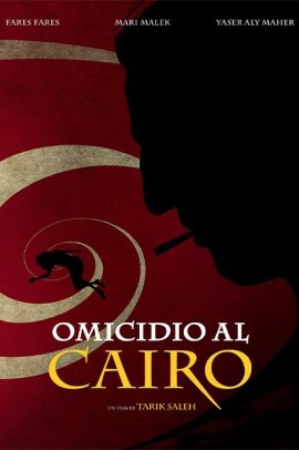 Omicidio al Cairo (2017) ITA Streaming