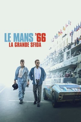 Le Mans '66 - La Grande Sfida (2019) ITA Streaming