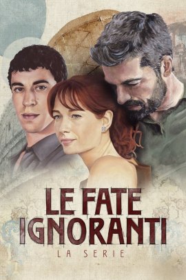 Le fate ignoranti - La serie 1 [8/8] ITA Streaming