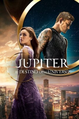 Jupiter – Il destino dell’universo (2015) ITA Streaming