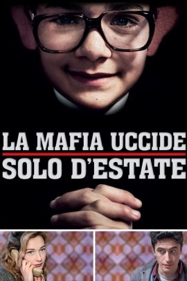 La mafia uccide solo d'estate (2013) Streaming ITA