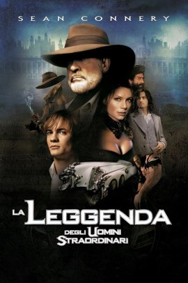 La leggenda degli uomini straordinari (2003) Streaming ITA