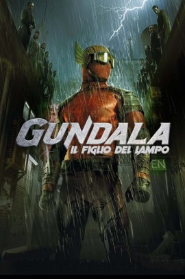 Gundala - Il figlio del lampo (2019) Streaming