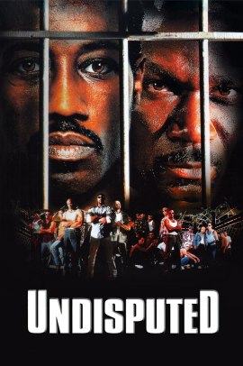 Undisputed (2002) Streaming
