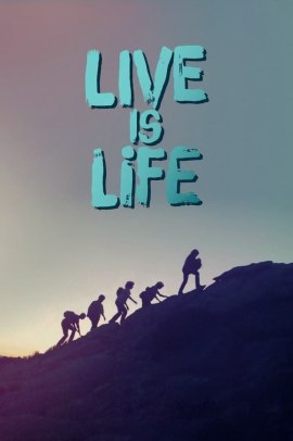 Live Is Life (2021) Streaming