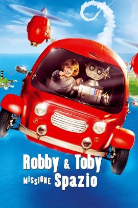 Robby & Toby - Missione spazio (2016) Streaming ITA