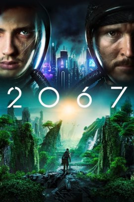 2067 - Battaglia per il futuro (2020) Streaming