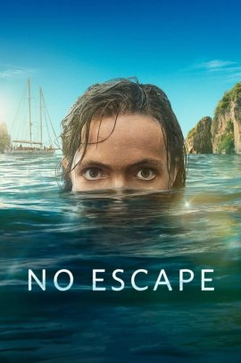No Escape 1 [7/7] ITA Streaming