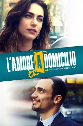 L'amore a domicilio (2019) Streaming