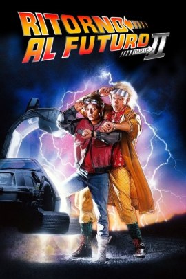Ritorno al futuro - Parte II (1989) Streaming
