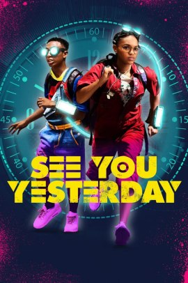 See You Yesterday (2019) Streaming