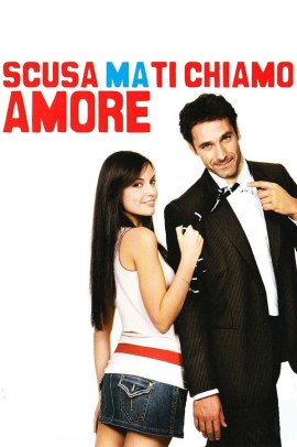 Scusa ma ti chiamo amore (2008) Streaming ITA