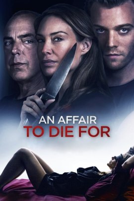 An Affair to Die For - Relazione Omicida (2019) Streaming