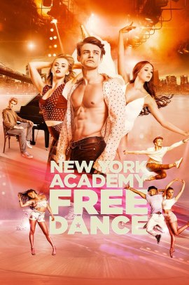 New York Academy - Freedance (2018) ITA Streaming
