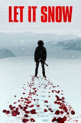 Let It Snow (2020) Streaming