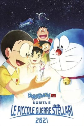 Doraemon – Il film: Nobita e le piccole guerre stellari 2021 (2022) ITA Streaming