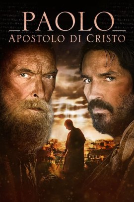 Paolo, apostolo di Cristo (2018) ITA Streaming