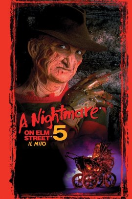 Nightmare 5 - Il Mito (1989) ITA Streaming