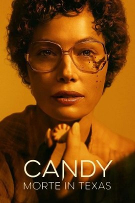 Candy: Morte in Texas [5/5] ITA Streaming