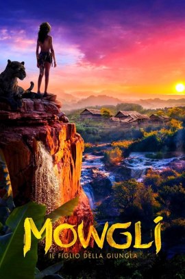 Mowgli - Il Figlio della giungla (2018) Streaming
