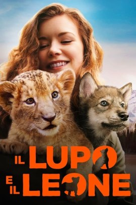 Il lupo e il leone (2021) Streaming