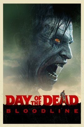Day of the Dead: Bloodline (2017) Streaming ITA