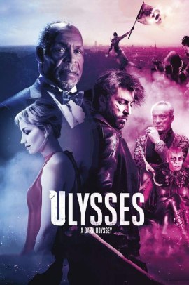 Ulysses: A Dark Odyssey (2018) ITA Streaming