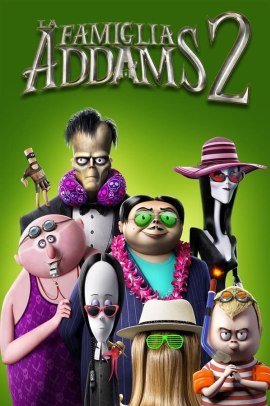 La famiglia Addams 2 (2021) Streaming