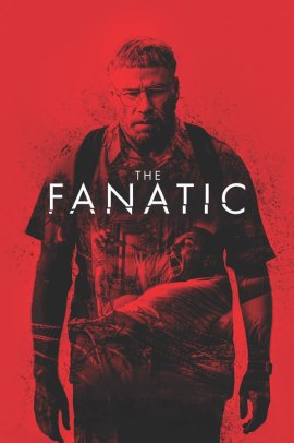 The Fanatic (2019) Streaming