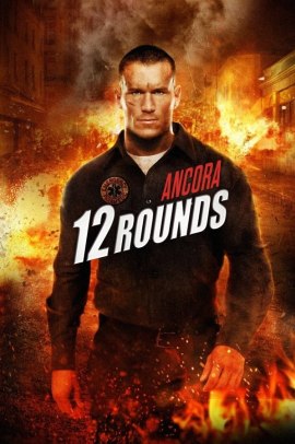 Ancora 12 Rounds (2013) Streaming