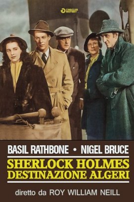 Sherlock Holmes - Destinazione Algeri (1945) Streaming ITA