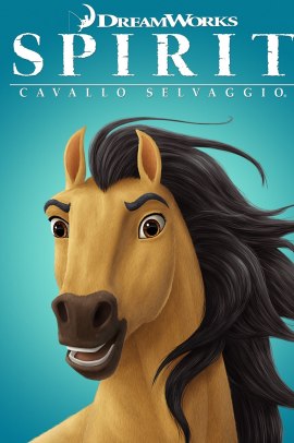 Spirit - Cavallo selvaggio (2002) Streaming ITA