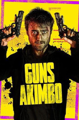 Guns Akimbo (2019) Streaming