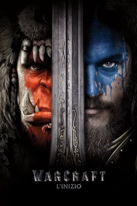 Warcraft - L'inizio (2016) Streaming ITA