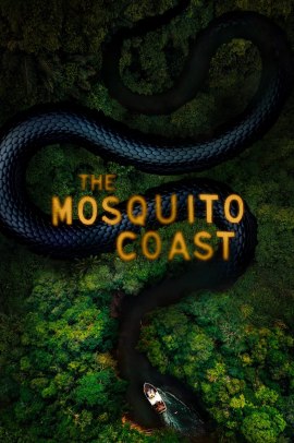 The Mosquito Coast 2 [10/10] ITA Streaming