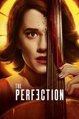 The Perfection (2018) ITA Streaming