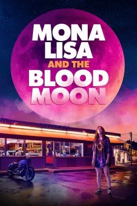 Mona Lisa and the Blood Moon (2022) Streaming
