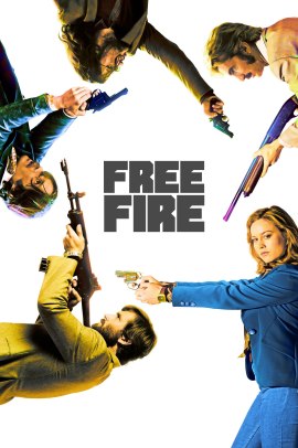 Free Fire (2017) Streaming ITA
