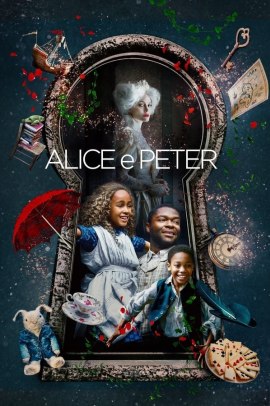 Alice e Peter (2020) Streaming