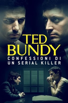Ted Bundy: Confessioni di un serial killer (2021) Streaming