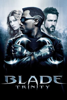 Blade 3 - Trinity (2004) Streaming