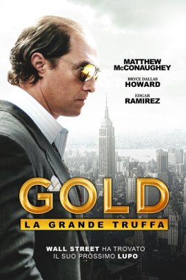 Gold – La grande truffa (2017) Streaming