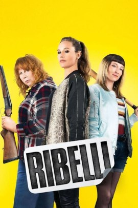 Ribelli (2019) Streaming
