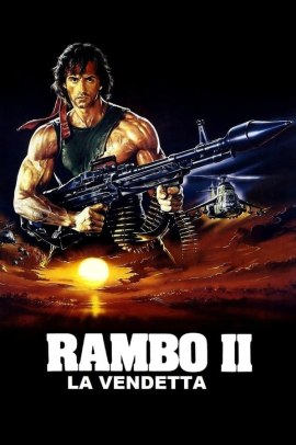 Rambo 2 - La Vendetta (1985) Streaming